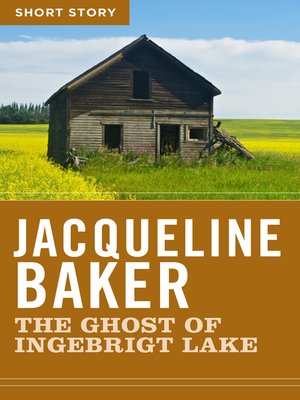 cover image of The Ghost of Ingebrigt Lake